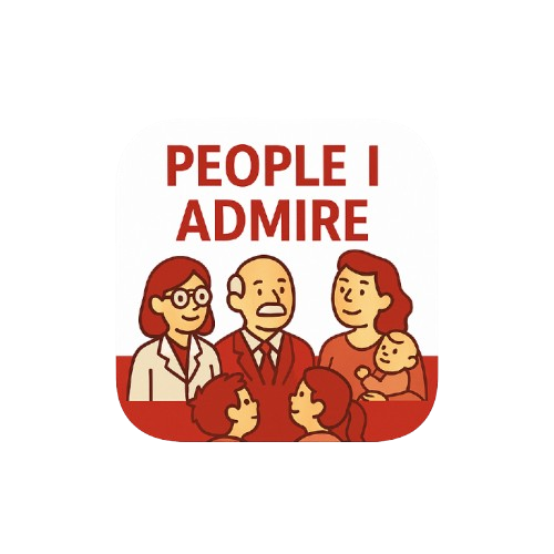 People I Admire