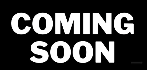 Coming Soon